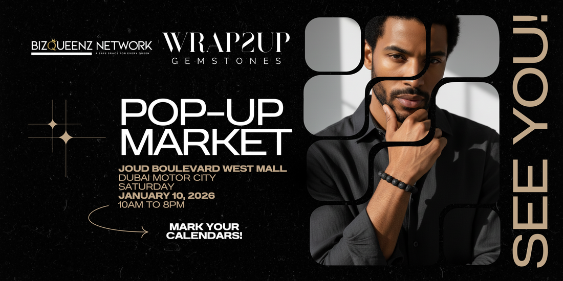 Weekend Sparkle: Wrap2Up Gemstones Returns to Joud Boulevard West Mall