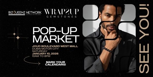 Weekend Sparkle: Wrap2Up Gemstones Returns to Joud Boulevard West Mall