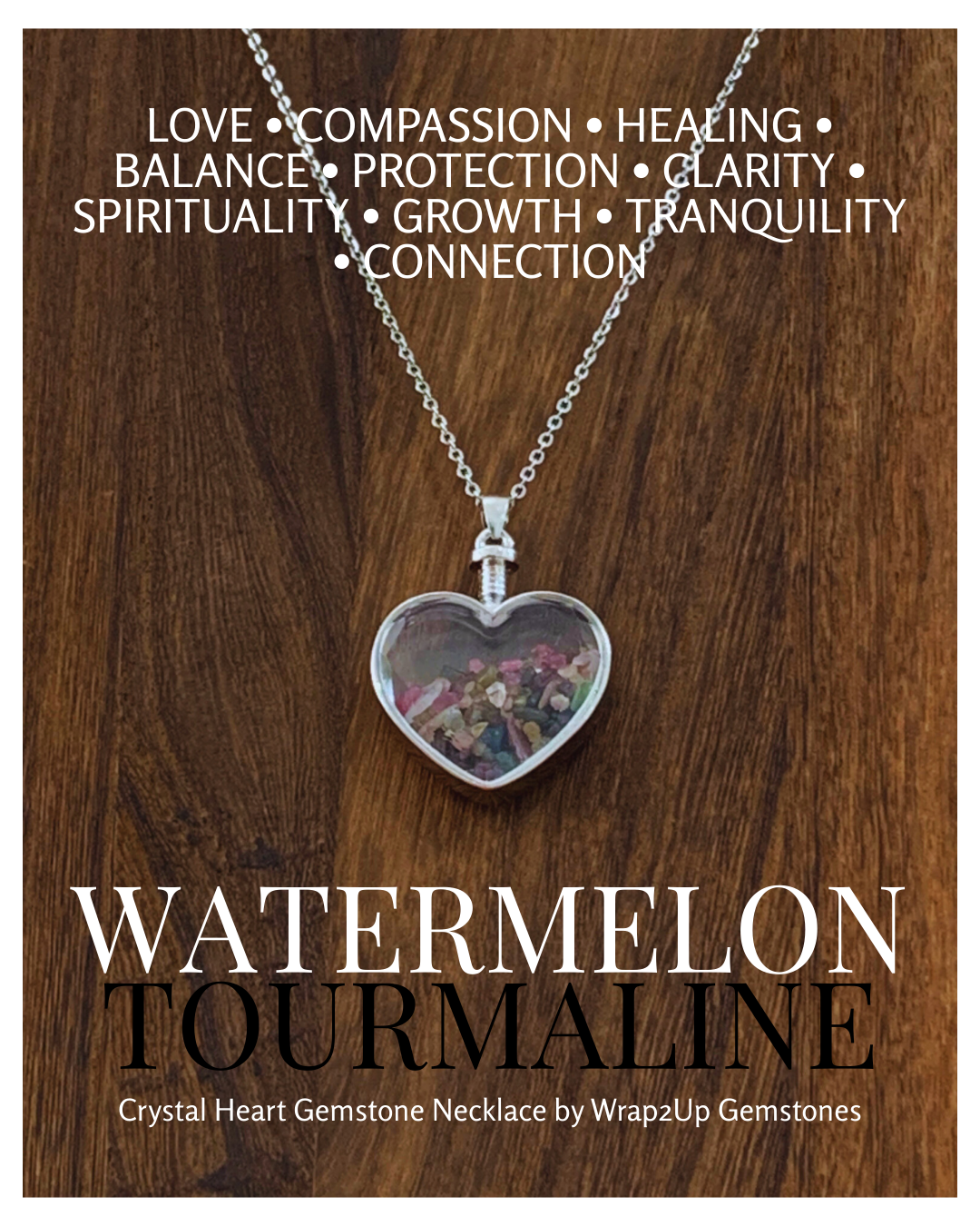 WATERMELON TOURMALINE IN CRYSTAL HEART GEMSTONE NECKLACE