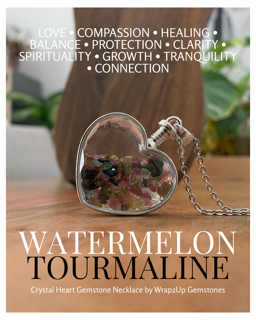 WATERMELON TOURMALINE IN CRYSTAL HEART GEMSTONE NECKLACE